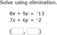 IXL | Solve a system of equations using elimination | Grade 10 math
