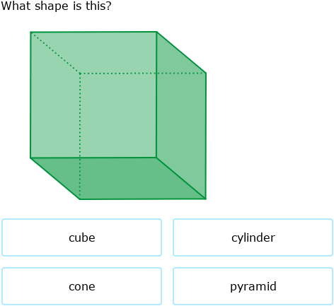 IXL | Name the three-dimensional shape | Grade 2 math
