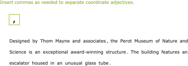 IXL | Commas with coordinate adjectives | Grade 11 English language arts