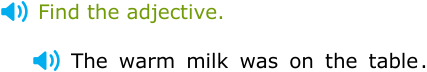 IXL | Identify adjectives | Grade 1 English language arts